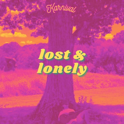 lost & lonely - Single