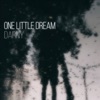 One Little Dream - Single