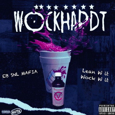 Wockhardt Freestyle (Lean w it Wok wit it) - Single