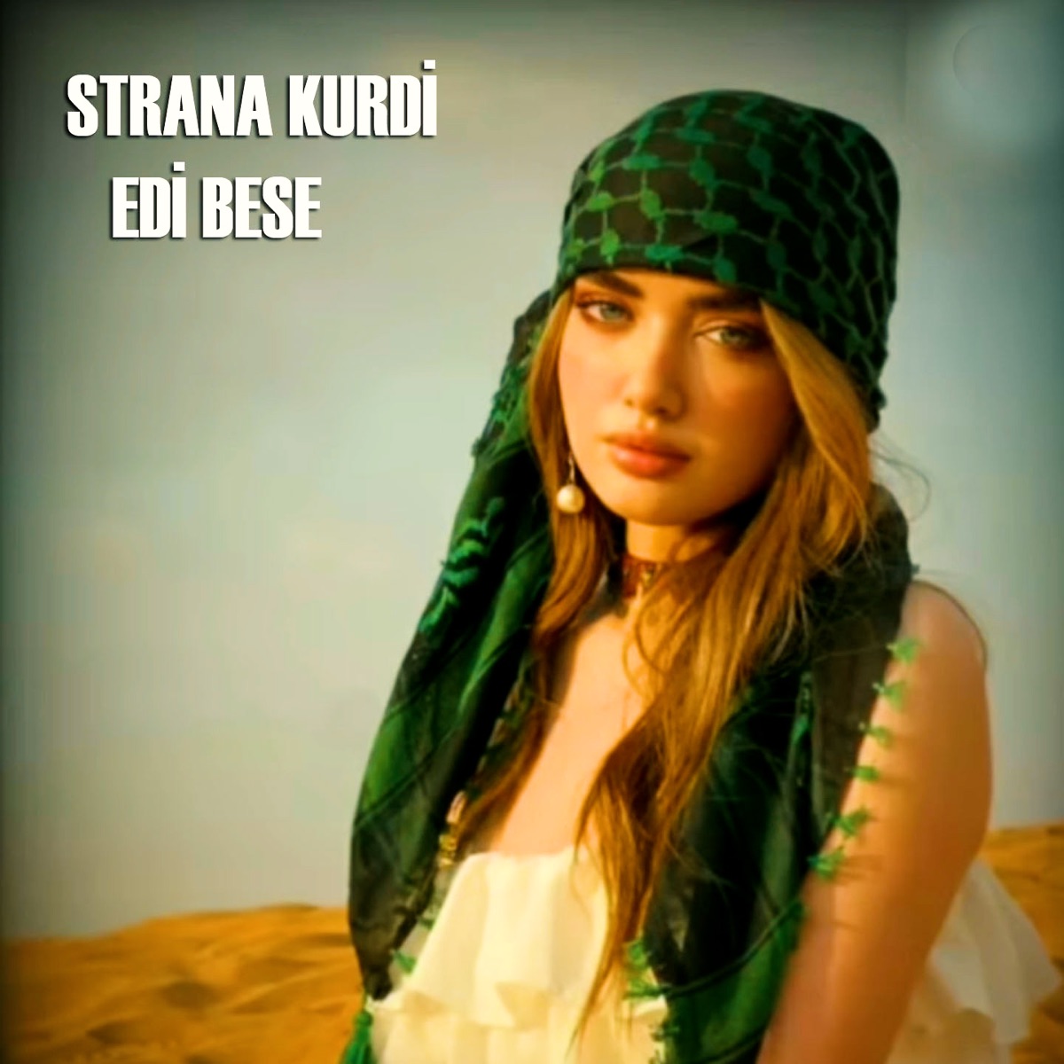 Edi Bese - Single – Album von Strana Kurdi – Apple Music