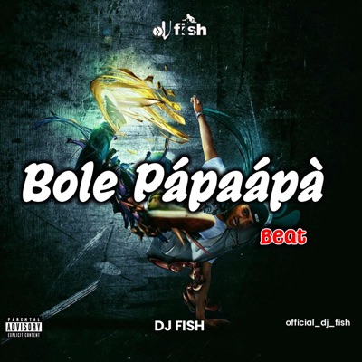 Bole Papaapa Beat - Single