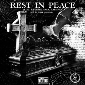 REST IN PEACE (feat. REVERSE, SASA, RASS.WG & mi368)