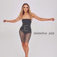 Dance Again - Single - Samantha Jade