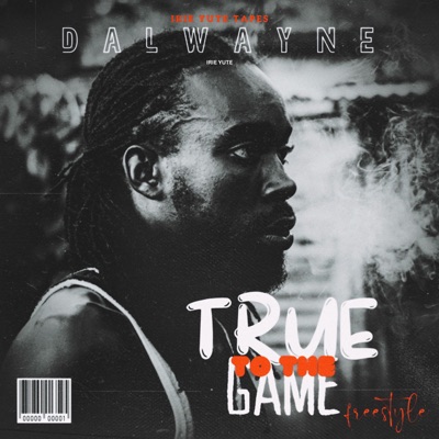 True to the Game (Freestyle) - Single