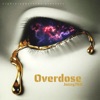 Overdose - Single