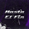 Hasta el fin (feat. Zamuel) - Single