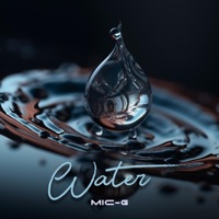 Water - Single - Mic-G