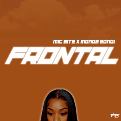 Frontal (feat. Monde Zondi) - Single