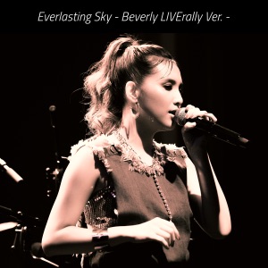 Everlasting Sky (Beverly LIVErally Ver.)