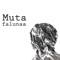 Muta - Falunaa lyrics