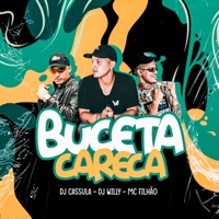 Buceta Careca - Single - DJ Cassula, Mc Filhao & DJ Willy