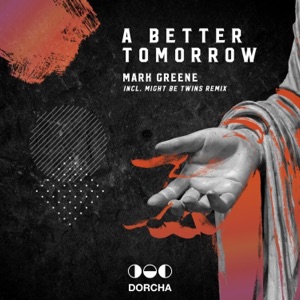A Better Tomorrow - Single
