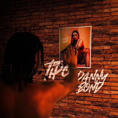 Tipo Danny Bond - Single