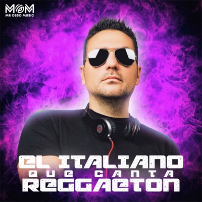 El Italiano Que Canta Reggaeton - Single