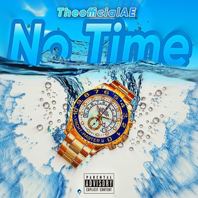 No Time - Single