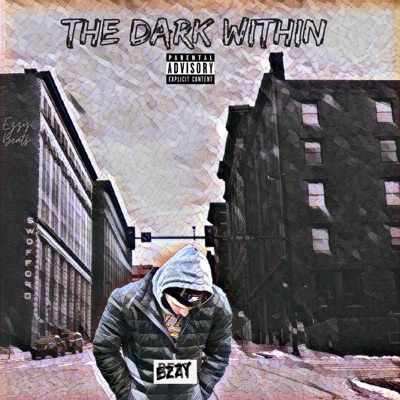 The Dark Within - EP