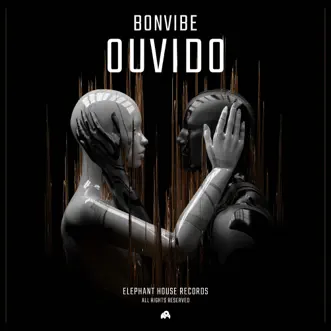 Ouvido (Radio Edit) by Bonvibe song reviws