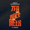 Zeg niks meer (feat. Henkie T) - Single