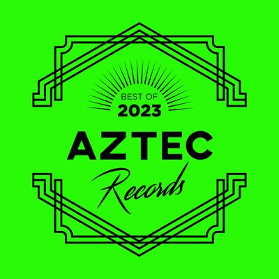 Aztec Records Best Of 2023