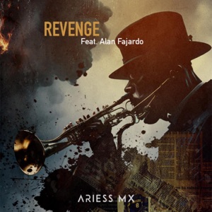 Revenge (feat. Alan Fajardo y los viajeros)