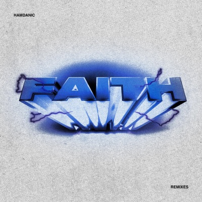 Faith (Remixes) - EP