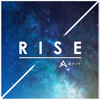 Rise - Ampyx | Shazam