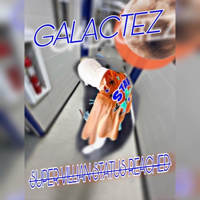 Galactez - EP