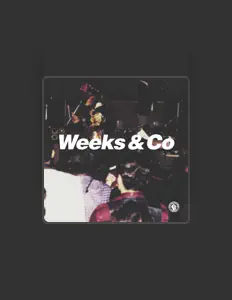 Listen to Weeks & Co, watch music videos, read bio, see tour dates & more!