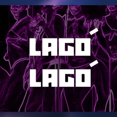 Lagó Lagó (feat. infinity) - Single