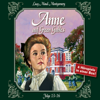 Anne auf Green Gables, Box 4: Folge 13-16 - Lucy Maud Montgomery