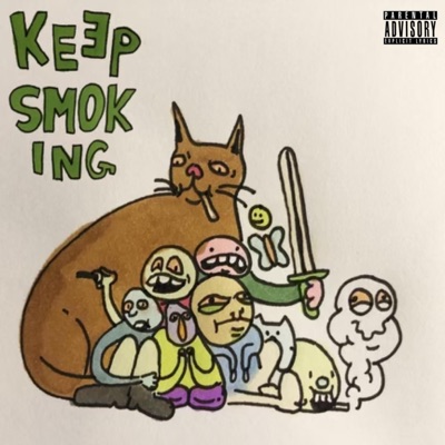 Keep Smoking