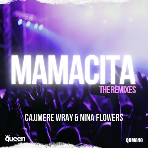Mamacita (The Remixes) - Single