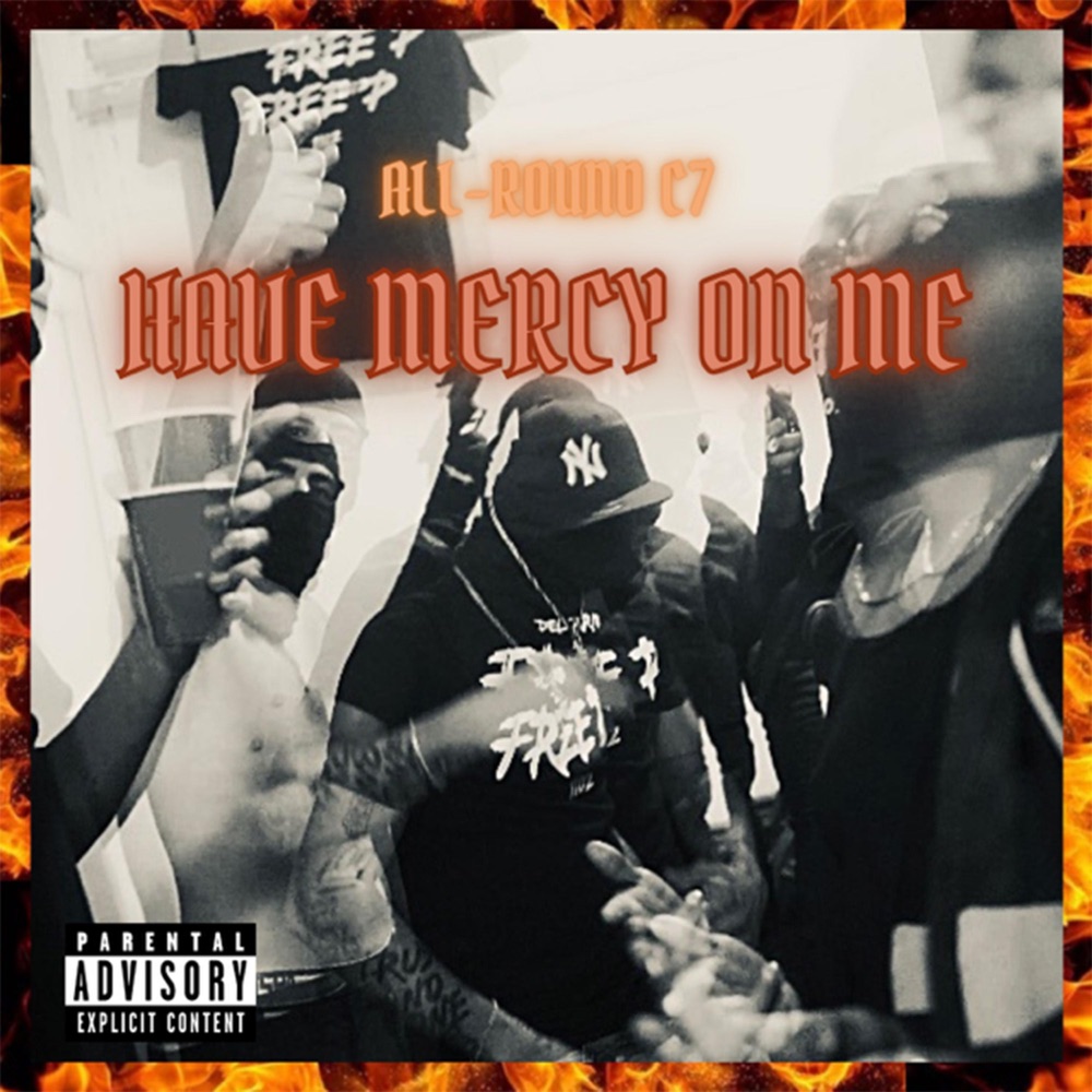 Обложка альбома «Have Mercy On Me - Single» — C7