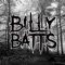 Ill Bill - BILLY BATTS lyrics