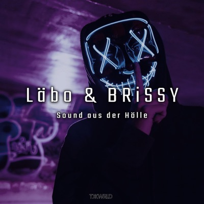 Läbo & BRiSSY - Sound aus der Hölle