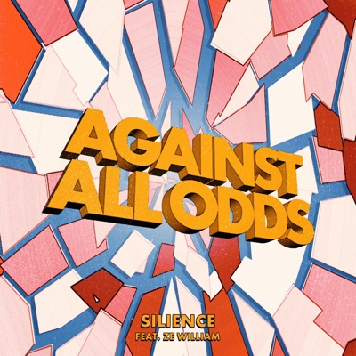 Against All Odds (feat. Ze William) - Single
