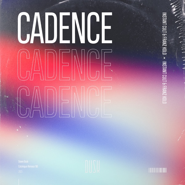 Cadence - Single