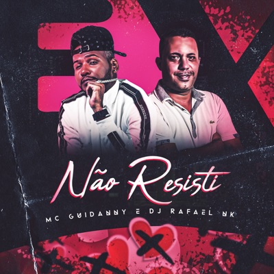 Não Resisti - Single