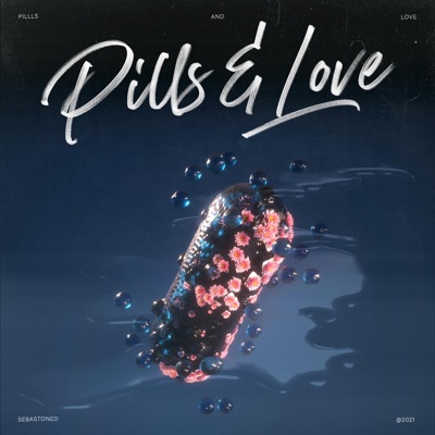 pills & love - Single