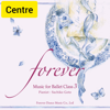 "Forever" Music for Ballet Class 3 Centre - 後藤幸子