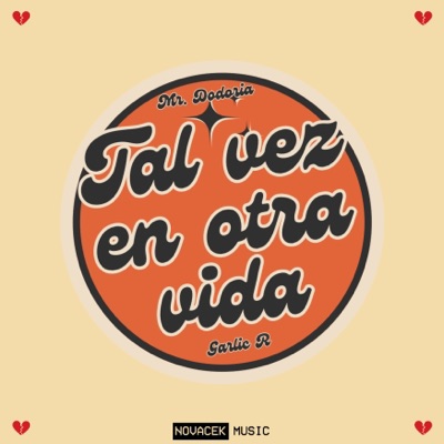 Tal Vez en Otra Vida - Single