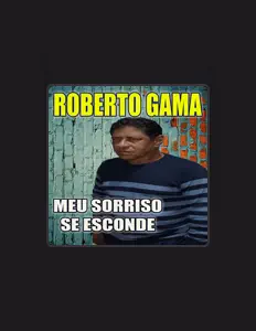 Listen to Roberto Gama, watch music videos, read bio, see tour dates & more!