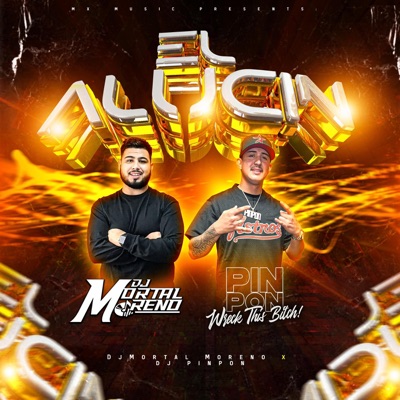 El ALUCIN (feat. DJ Mortal) - Single