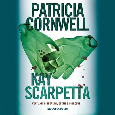 Kay Scarpetta: Vent'anni di indagini, di sfide, di incubi