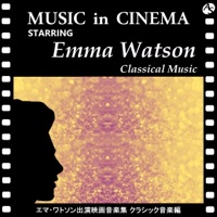 Music in Cinema: Starring Emma Watson Vol. 5: Classical Music