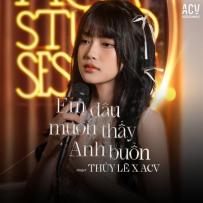 Em Đâu Muốn Thấy Anh Buồn (New Version) - Single