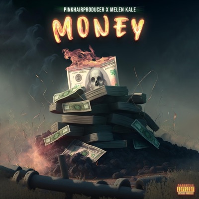 Money (feat. Melen Kale) - Single