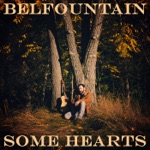 Belfountain - Tell Me When It Rains