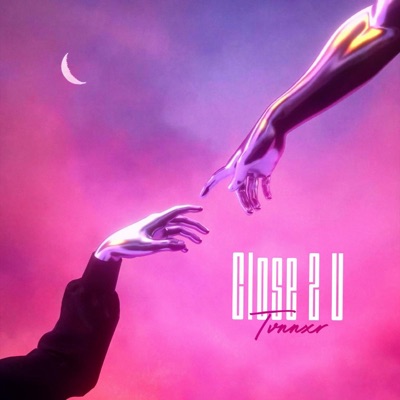 Close 2 U - Single