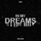 In My Dreams (feat. Miss Sister) artwork
